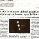 Un dels cometes més brillants actualment és visible des de les comarques de Girona