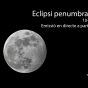 DIRECTE Eclipsi penumbral de lluna